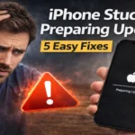 iPhone Stuck on Preparing Update? 5 Easy Fixes
